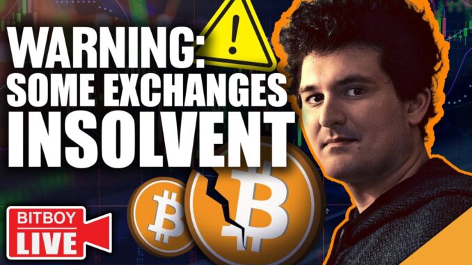 WARNING: Crypto Exchanges In DANGER (EVERYONE IS BANKRUPT)