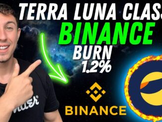 TERRA LUNA CLASSIC BINANCE BURNING 1.2% LUNC 🔥 HUGE TERRA CLASSIC PUMP