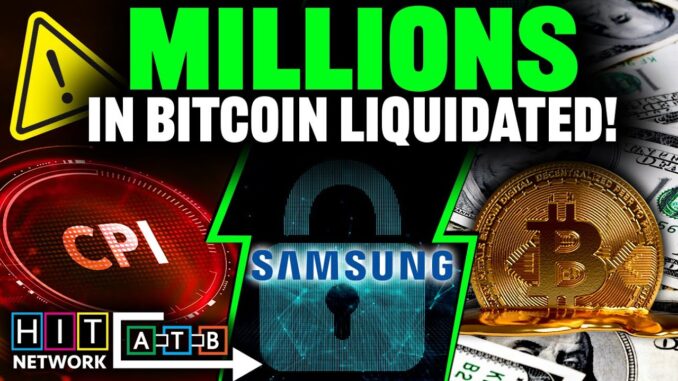 Millions in Bitcoin Liquidated! (Samsung MEETS Blockchain?)