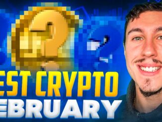 Top 3 Crypto to buy in February 2023 (HUGE Potential) - Next Crypto to 10x?