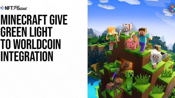 Minecraft Give Green Light to Worldcoin Integration