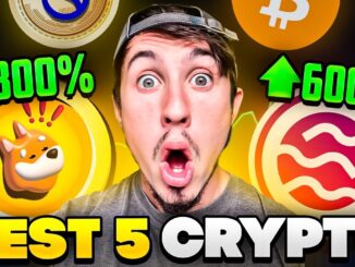 Best 5 Crypto to Buy Now (BIG POTENTIAL?!)