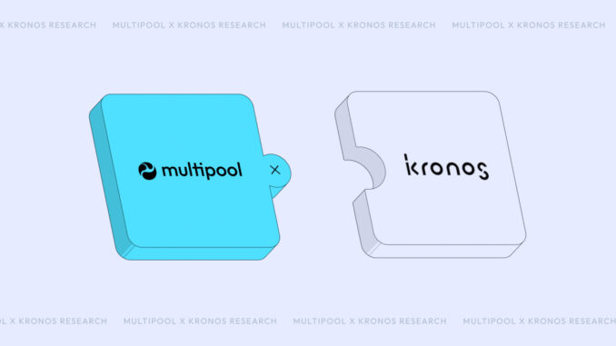 Multipool Secures Strategic Investment from Industry Giant Kronos Research