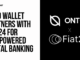 ONTO Wallet Partners with Fiat24 for NFT-Powered Digital Banking