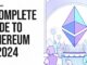 A Complete Guide to Ethereum in 2024