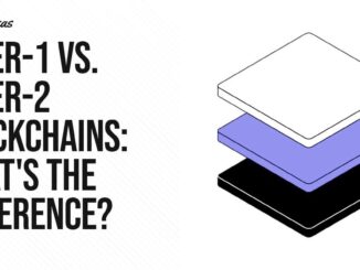 Layer-1 vs. Layer-2 Blockchains: What's The Difference?