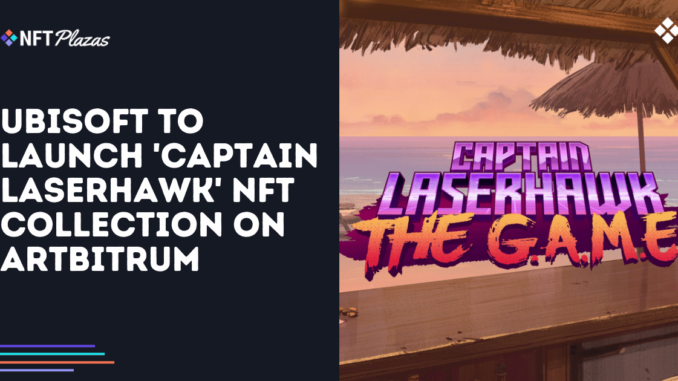 Ubisoft to Launch 'Captain Laserhawk' NFT Collection on Magic Eden