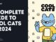 A Complete Guide to Cool Cats in 2024