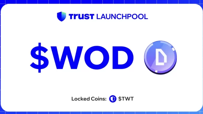 Trust Wallet Introduces World of Dypians (WOD) on Trust Wallet Launchpool